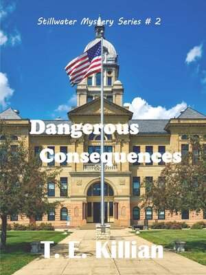 cover image of Dangerous Consequences